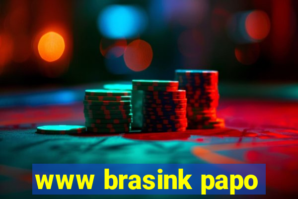 www brasink papo